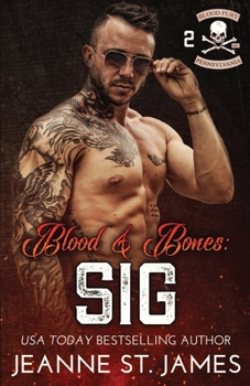 Paperback Blood & Bones: Sig Book