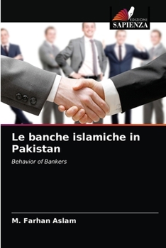 Paperback Le banche islamiche in Pakistan [Italian] Book