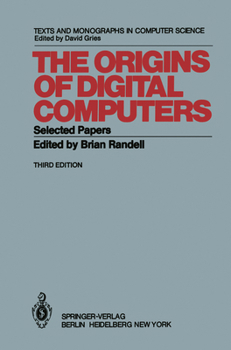 Paperback The Origins of Digital Computers: Selected Papers Book