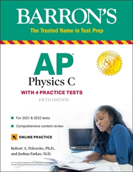 Paperback AP Physics C: With 4 Practice Tests Book