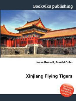 Paperback Xinjiang Flying Tigers Book