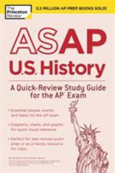 Paperback ASAP U.S. History: A Quick-Review Study Guide for the AP Exam Book