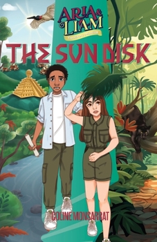 Paperback Aria & Liam: The Sun Disk Book