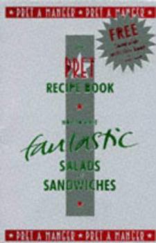 Paperback Pret a Manger Salads and Sandwiches: How to Make Them at Home Book