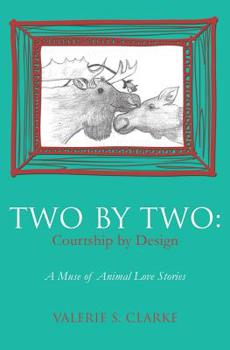 Paperback Two by Two: Courtship by Design Book