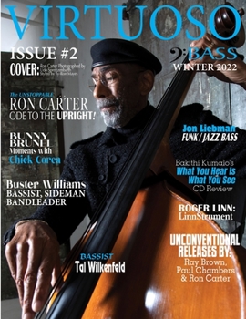 Paperback Virtuoso Bass, Issue 2: Winter 2022 Book