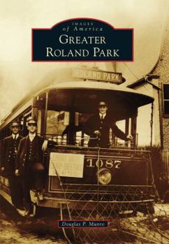 Greater Roland Park - Book  of the Images of America: Maryland