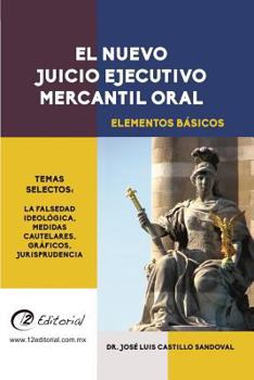 Paperback El Nuevo Juicio Ejecutivo Mercantil Oral [Spanish] Book