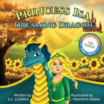 Paperback Princess Isa and the Dreaming Dragon Book