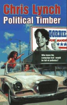 Paperback Political Timber (A Trophy Book Series) Book