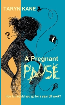 Paperback A Pregnant Pause Book