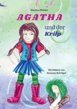 Paperback Agatha und der Krilp [German] Book