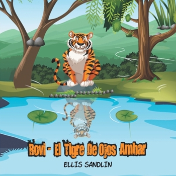 Paperback Rovi: El Tigre de ojos Ámbar [Spanish] Book