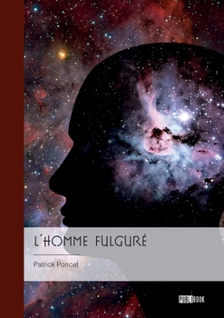 Paperback L'homme fulguré (French Edition) [French] Book