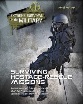 Hardcover Surviving Hostage Rescue Missions Book