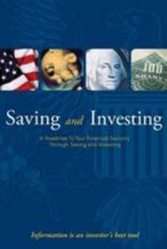 Paperback Saving and Investing- A Roadmap to Your Financial Security Through Saving and Investing Book