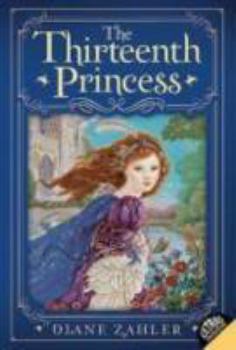 The Thirteenth Princess - Book  of the Fairy Tale Princesses