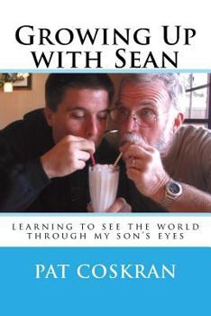 Paperback Growing Up with Sean Book