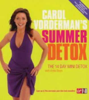 Paperback Carol Vorderman's Summer Detox : The 14 Day Mini Detox Book