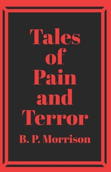 Paperback Tales of Pain and Terror Book