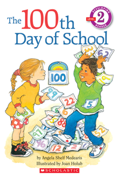 The 100th Day of School (Hello Reader!, Level 2) - Book  of the Scholastic Reader