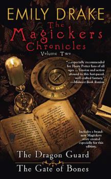 Mass Market Paperback The Magickers Chronicles: Volume Two Book