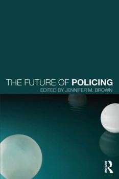 Paperback The Future of Policing Book