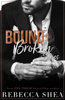 Paperback Bound and Broken Series: The Complete Collection Book