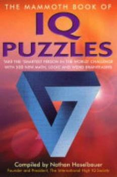 Paperback The Mammoth Book of IQ Puzzles Book