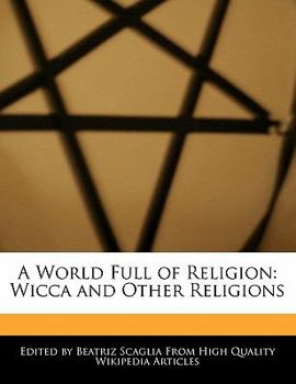 A World Full of Religion : Wicca and Other Religions