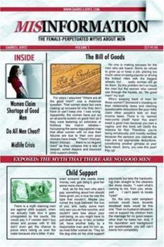 Paperback Misinformation: The Female-perpetuated Myths About Men Book