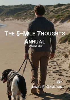 Paperback The 5-Mile Thoughts Annual: Volume One Book