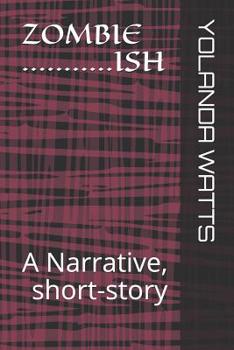 Paperback ZOMBieISH: A Narrative, short-story Book