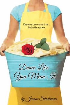 Dance Like You Mean It