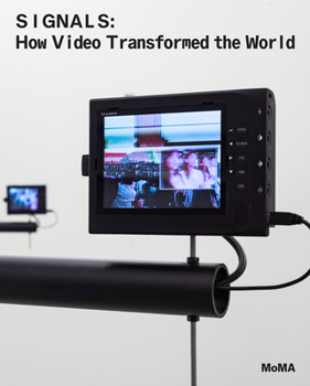 Paperback Signals: How Video Transformed the World Book