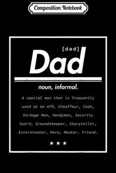Composition Notebook: Dad Definition Funny Father's Day Gift Hilarious Humor Retro  Journal/Notebook Blank Lined Ruled 6x9 100 Pages