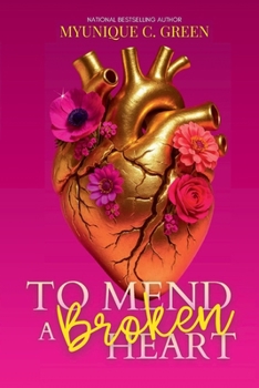 Paperback To Mend a Broken Heart Book