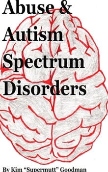 Hardcover Abuse & Autism Spectrum Disorders Book