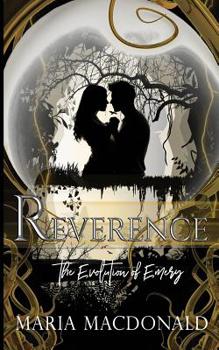 Reverence: The Evolution of Emery - Book #2 of the Gifted Series