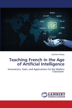 Teaching French in the Age of Artificial Intelligence