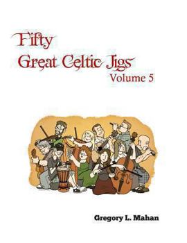 Paperback Fifty Great Celtic Jigs Vol 5 Book