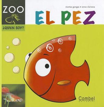 Hardcover El pez (Caballo alado ZOO) (Spanish Edition) [Spanish] Book