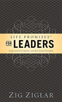 Hardcover Life Promises for Leaders: Inspirational Scriptures and Devotional Thoughts Book