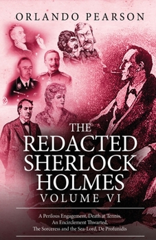 Paperback The Redacted Sherlock Holmes - Volume VI Book