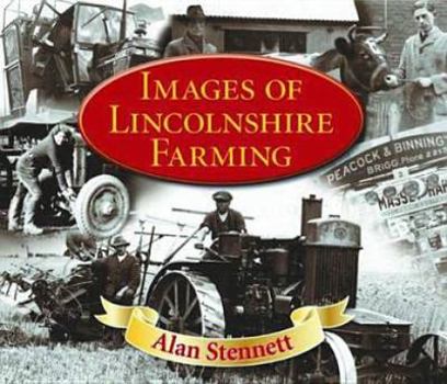 Paperback Images of Lincolnshire Farming Book