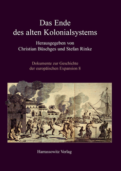 Hardcover Das Ende Des Alten Kolonialsystems [German] Book