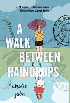Hardcover A Walk Between Raindrops Book