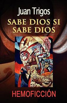 Paperback Sabe Dios si sabe Dios [Spanish] Book