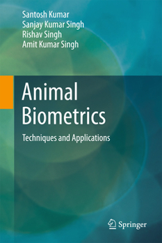 Hardcover Animal Biometrics: Techniques and Applications Book