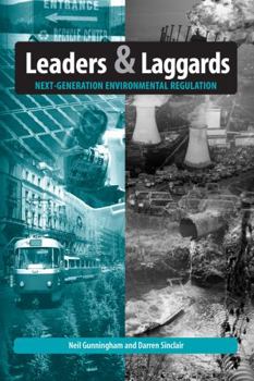 Hardcover Leaders and Laggards: Next-Generation Environmental Regulation Book